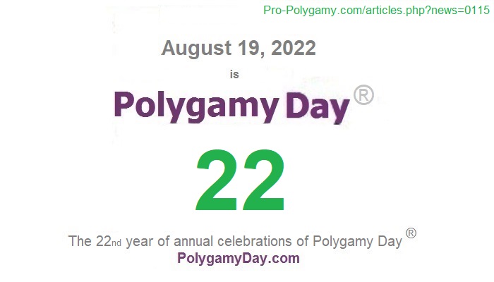August 19, 2022, is Polygamy Day 19