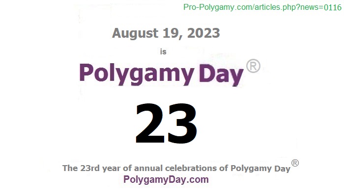 August 19, 2023, is Polygamy Day 19